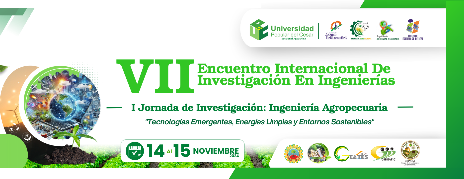 VII ENCUENTRO INTERNACIONAL DE INVESTIGACIÓN EN INGENIERÍAS – I JORNADA DE INVESTIGACIÓN: INGENIERÍA AGROPECUARIA